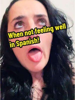 SO USEFUL! When not feeling well in Spanish!! spanishexpressions #spanish #dailyspanish #frequency #usual #bilingual #usefulspanish #usefulexpressions #englishclassesonline #spanishclassesonline #englishandspanish #spanishvocabulary #aprendeespañolconmigo #aprendeespañol #learnwithme #englishvsspanish #españoltiktok #vocabularyinspanish #realconversation #phrases_ofeverything #spanishphrases #dailyphrases #howtolearnspanish #conversationpractice #quierohablarespañol #hablarespañol #sick #spanishfordoctors #virus 