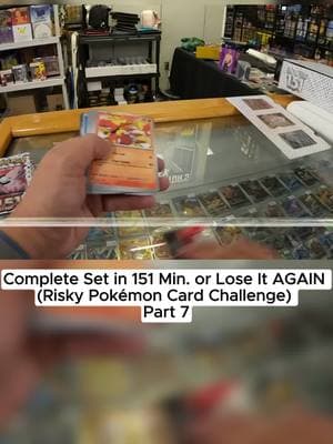 Complete Set in 151 Min. or Lose It AGAIN (Risky Pokémon Card Challenge) Part 7 #openingpokemonpacks #pokemoncards #pokemon 