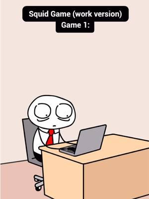 “No-really-this-is-the-REAL-real-final-FINAL_v5” 😩 #workhumor #corporatehumor #squidgames2 #squidgame #introvertproblems 