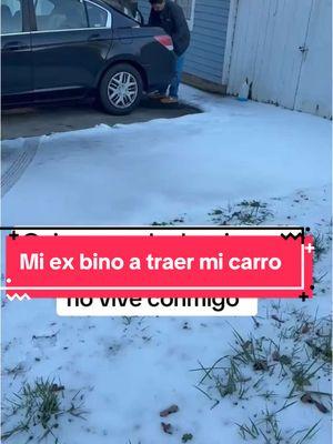 mi ex vino  a traer mi carro #Quiere que le de mi carro. Y ya. No vive conmigo #ex #regreso #Parejas #divorce #comedia 