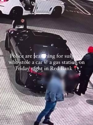 At around 8:30pm on Friday night, a car theft was captured on video at the Shell station in #RedBankNJ. Police right now searching for the suspects. According to #RedBank police chief Mike Fraser, a short struggle between the suspect + the car owner insued but stopped after the accused had said he had a gun. What are your thoughts? Follow for more #localnews #monmouthcounty #monmouthcountynj #newjersey #nj #njnews #centraljersey #jerseyshore #townsofnewjersey