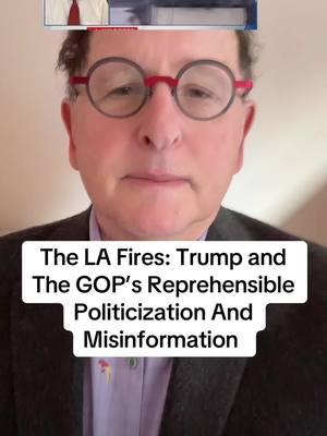 The LA Fires: Trump and The GOP’s Reprehensible Politicization And Misinformation. #authorsofbooktok #lafires #naturaldisasters #fema #ronjohnson #donaldtrump#greenscreensticker 