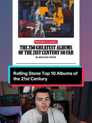 Rolling Stone’s Top 10 Albums of the 21st Century #rollingstone #albums #music #musictok #fyp