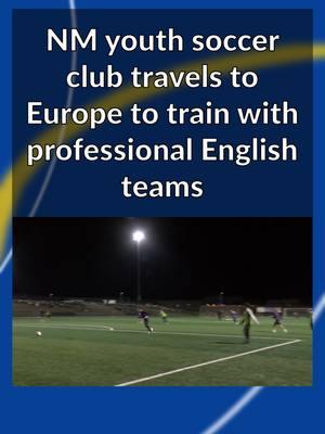 It was a first-time experience for a New Mexico youth soccer club, as they made their way across the ocean to compete against teams in England during an international trip. Click the link in bio to learn more. #krqe #krqenews13 #krqenews #newmexico #localnews #bernalillocounty #albuquerque #albuquerquenewmexico #silvercity