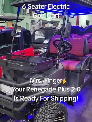 Mrs. Finger, Your Renegade Plus 2.0 Is Ready For Shipping! #SaferWholesale #Renegade #GolfCart #GolfCarts #Limo #LimoGolfCart #LSV #Fun 