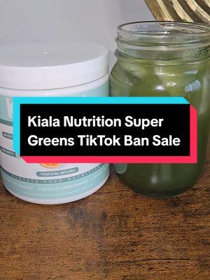 Keyale is having a major sale before the tiktok ban takes place. stock up now because the deal is best on TikTok. #kialagreens #kialanutrition #supergreens #supergreenspowder 