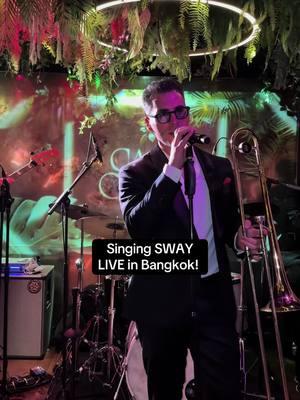 Sway! Love this song #bangkok #coba #thailand #sing #band #crooner #sway #franksinatra #michaelbublé 