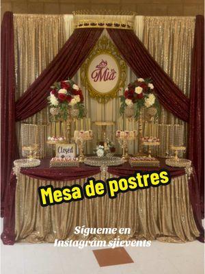 Sweet 16th mesa de postres #fyp #parati #sjievents #quinceañera #sweet16 #candybar #candytable 