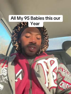 All My 95 babies this our year #95babies 