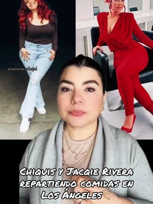 Chiquis Rivera y su hermana Jacqie repartiendo comida para las víctimas de los incendios en California 👏🏼💫#greenscreen #tiktokmeizover #entretenews #Noticias #Chiquis Rivera #jacqierivera #yosoyaurora💫 