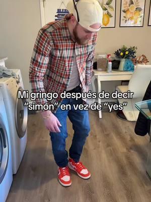 Mi gringo después de decir “Simón” en vez de “yes” #gringo #simon #comedia #humor #viral #pareja #mexicano #parati 