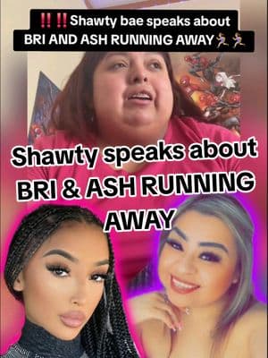 Shawty bae speaks about BRI AND ASH RUNNING AWAY‼️#shawtybae #shawtybaeofficial #shawtybaelive #richboycardy #ash #ashtrevino #ashtrevinodrama #ashtrevinodaughters #brianna  #foryou #foryoupage #parati #viral #tes #chisme #trending #landscape #tiktoktea  #drama #fyp #foryouuuuuuu #fyppppppp #fyp #fypシ゚viral 