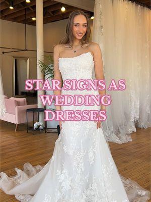 Zodiac Sign as Wedding Dresses 💫✨ Do the stars align - would you wear the dress for your star sign or would you choose a different dress?  Dresses available at Bon Bon Belle - Burlington 💫 #Weddingdressshopping #weddingdress #2025bride #bonbonbelle #wibride #weddingdressinspo #2026bride #zodiacsigns #starsigns #zodiacsignsweddingdresses #pickadress star sign wedding dresses, zodiac signs wedding dresses, bridal shop