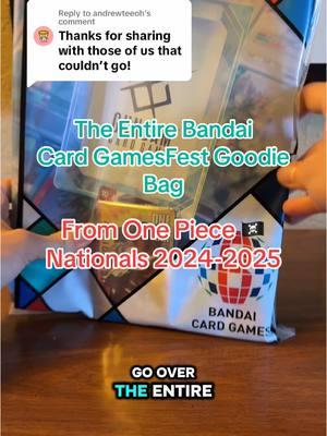 Replying to @andrewteeoh the Entire Bandai Card GamesFest 2024-2025 Goodie Bag! 💼 🏴‍☠️ #onepiecetcg #OPTCG #OPcards #bandaicardgamesfest 