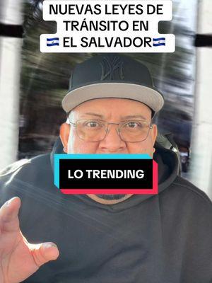 Nuevas leyes de tránsito en EL SALVADOR #tendeciastiktok #tendencia #creatorsearchinsights #fueradeserie #fyp #elsalvador🇸🇻 #mireaccion #elsalvador #usa🇺🇸 