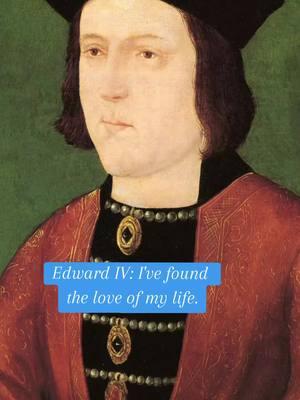 Edward IVs love life was more tangled than his battle strategies. Learn more at WotRCon. 👑❤️ #medievaldrama #plantagenetProblems #warsoftheroses #wotrcon #edwardiv #elizabethwoodville 