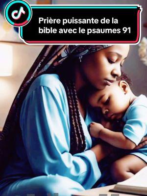 Fait cette prière puissante de la bible avec le Psaumes 91 avant de dormir 😴 #creatorsearchinsights #priere #protection #foi #benedictions #louangeschretienne #gratitude #prièrepuissante #gratitude #prièrespuissantes #remerciement#Jesus#Dieu#amen #amine #jellaa55 #@Espritdevie #CapCut 