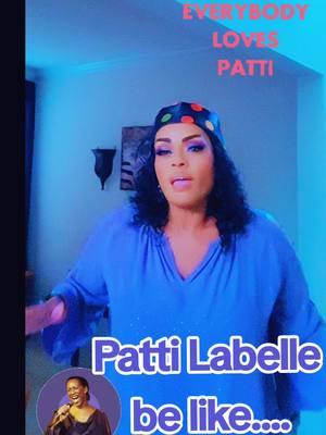 #pattilabelle #pattilabellechallenge #everybodylovespatti #lovemesomeher #patti