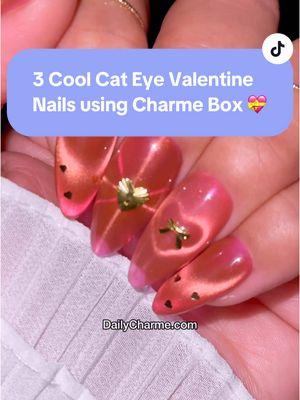 3 cute & easy cat eye Valentine’s Day nails you’ll fall in love with 💖 using Charme Gel The Pink Notebook—exclusively in the January 2025 Charme Box! 💝✨ 💌 Everything you need for these romantic, dreamy nails is from the limted Valentine’s Day Charme Box by the brand Daily Charme. Only available in the link in bi0. 💝 💅 Save & share to inspire your next mani! Follow @daily_charme for all the latest nail art trends and tips! 💅✨ #valentinesnails #heartnails #pinknails #cateyenails #dailycharme #charmebox #nailinspo2025 #romanticnails #pinknails #nailsoftheday #cutemanicure #nailarttrends #gelnails #diynails #valentinesdaynails #nailtutorial #easynailart #naildesignideas 