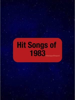 Hit Songs of 1983: #eurythmics #billyjoel #donnasummer #defleppard #thepolice #80s #80smusic #1980s #1980smusic #1983 #80svibes #80svintage #80sbaby 