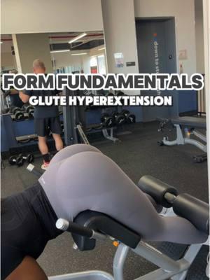 Often times we see tutorials of people showing what exercises to do but not HOW to do them. Proper form is essential to muscle growth and injury prevention. Glute hyperextensions is one exercise that can be a bit challenging and confusing. So, here are some tips and tricks to help with your form! #fyp #fypシ #glutehyperextension #glutesworkout #glutegrowth 