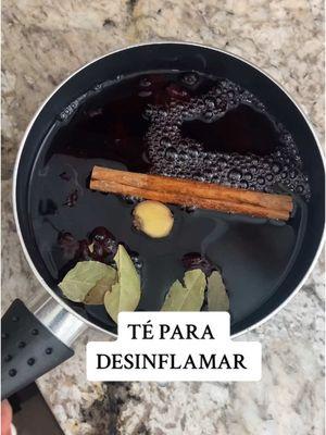 TÉ PARA DESINFLAMAR🫚🫖 #parati  #fyp  #vlogs  #fernandafletes  #homegirl  #desinflamarelestomago  #desinflamarbdomen  #bajardepesochallenge  #viralditiktok 