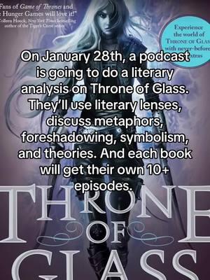 New episodes start on 1/28! Make sure you follow us on Spotify, Apple Podcast, or anywhere you stream podcasts. #tog #throneofglass #throneofglassseries #throneofglassbooks #sjm #sarahjmaas #sarahjmaasbooks #booktalkforbooktok #booktokfyp #CapCut 