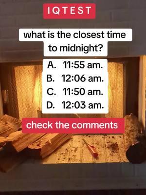 what's the closest time to midnight? #massfollowing #doyouknow #wtf #Brainteaser #foryoupage #foryou #fyp #viral #trending #clock #brainteaser 