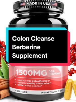 $9.90 - 31.95 Weekly Picks 15-Day Colon Cleanse Berberine Supplement 1500mg Edible Vitamins - Extra Strength Acting Natural for Constipation, Gut Health & Bloating Relief - Thinbi gentle detox Sold by Thinbi CapCut #affordableprice #honestreview #highquality #TikTokShop #robert_mora72 #myfollowers #monetizeyourcontent #viralvideo #tiktokviral #colonsupport #berberin1500mg #bloatingrelief #coloncleansers #thinbi #constipationrelief 