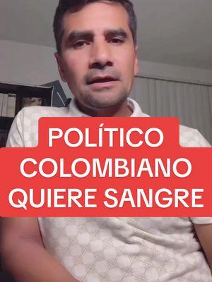 EL POLITICO COLOMBIANO QUE QUIERE SANGRE#colombia #alvarouribe #politica #comunismo #centrodemocratico #presidente #matarife #paz #pazinterior #politica #paratipage #foryourpage #paratiiiiiiiiiiiiiiiiiiiiiiiiiiiiiii #oscarhernandocorrea 