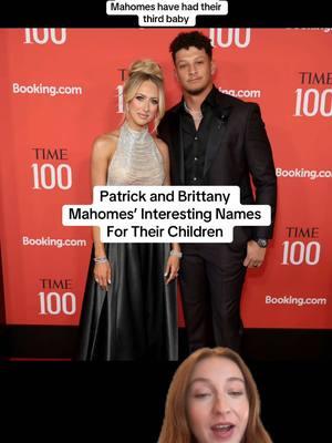 #greenscreen what do you guys think of their names?! #brittanymahomes #patrickmahomes #football #celebritykids #kidsnames 