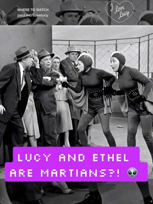 Lucy and Ethel are Martians?! 👽  #ilovelucy Now Streaming on #PlutoTV and Paramount+ #lucilleball #classictv #1950s #aliens 