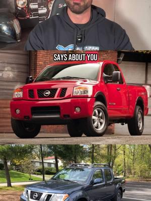 What your truck says about you, the Nissan Edition 👀  #trucksofinstagram #trucktok #gearhead #carguysoftiktok 