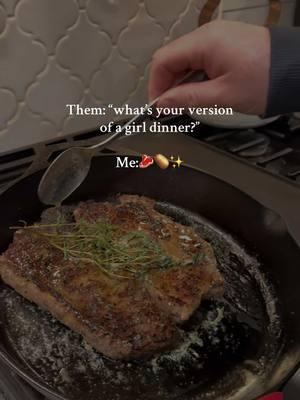 I will choose a steak and potatoes every time👏🏻#foryou #fyp #girl #girldinner #girldinners #girldinnertrend #dinner #DinnerIdeas  #dinnerwithme #dinnertime #dinneridea #dinnerinspo #steak #steaktiktok #steaktok #steakdinner #steakrecipe #steaklover 