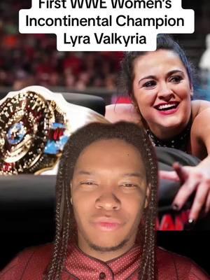 Lyra Valkyria first WWE Womens Intercontinental Champion ##WWE #wwefan #wweraw #wwesmackdawn #wwetok #wwetiktokfam #fyp #fu #fypage #wrestlingtiktok 