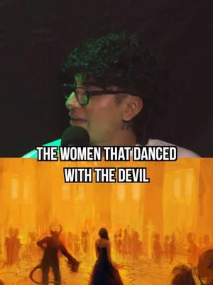 The Woman That Danced With The Devil 😱 #podcast #fyp #mystery #conspiracy #scary #creepy #mexico #legend #massfollowing 