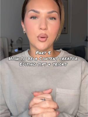 Part 5 how to be a content creator - tips & tricks for editing content 🫶🏼 #howtobeacontentcreator #editingtips #howtoedit #editinghacks #contentcreatoradvice 