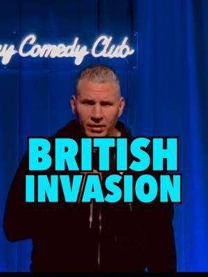 The British are coming and this time they’re talking during shows. #mikevecchione #jokes #standupcomedy #GreatBritain #crowdwork #hecklers