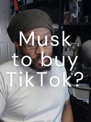 If Elon Musk were to come in as a buyer for TikTok, I'll delete this account. He would do everything he could to ruin all of this. #christophermills #Christophermillsmusic #fyp #workingclass #community #wewillnotgoback #resilience #elonmusk #tiktok #tiktokban