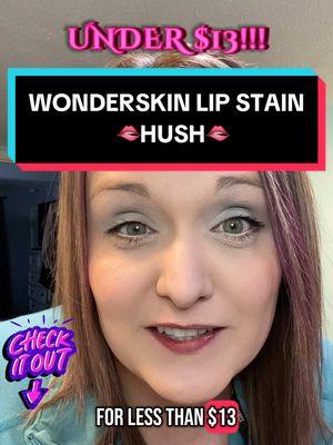 Ever tried the new color Hush by Wonderskin Wonder Blading Lip Stain? 🌟 This trending beauty has just hit the shelves! Dive into an exciting, unapologetically bold pigment that stays vibrant all day long. Plus, it's on sale right now for under $13 with a coupon! Hurry before it sells out! 💄✨ @Wonderskin Beauty #WonderskinHush #NewLipStain #BeautySale #LipStain #TikTokBeauty #SaleAlert #brownlipcombo #MakeupReview #BeautyHacks #TrendAlert #MakeupInspo #LongLastingColor #FreshLips #VeganBeauty #LipStainLover #BeautyBlogger #OnSaleNow #TikTokMadeMeBuyIt #MakeupTrends #tiktokshoploveatfirstfind #creatorsearchinsights 