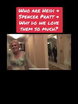 Who are Heidi and Spencer Pratt? Why do we love them so much? #spencerpratt #heidimontag #californiafires #fires #california #thehills #lc #orangecounty #hollywood #unwritten #fyp #fypシ #fypシ゚viral #fypage #fyppppppppppppppppppppppp #fypツ #superficial #Love #celebrities 