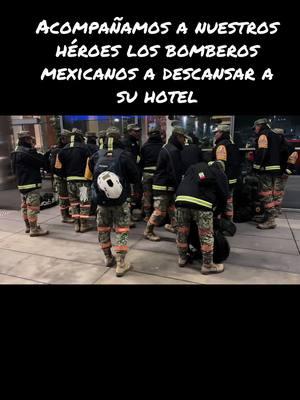 #mexico🇲🇽 #usa #losangeles #bomberosmexicanos 