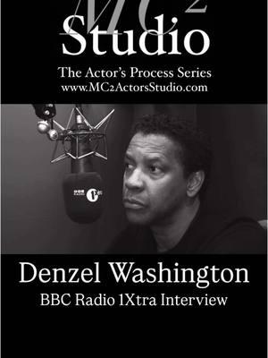 #DenzelWashington BBC Radio 1Xtra Interview #MC2ActorsStudio #MethodActing #Stanislavski #UtaHagen #StellaAdler #LeeStrasberg #MeisnerTechnique #SceneStudy #FilmAndTelevision #StageActors #ActorMindset #ActorsJourney #ActingPassion #ActingReels #ActingWorkshop #LAActors #LAActingClasses #LAFilmScene #LATheater #Broadway #NYCActors #NYCActingClasses #NYCFilmScene #NYCTheater #WestEnd #LondonActors #LondonActingClasses #LondonFilmScene #LondonTheater 