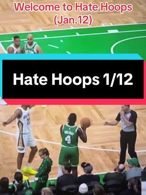 Hate Hoops 1/12 #NBA #shaigilgeousalexander #jalenwilliams #isaiahjoe #kylekuzma #jordanpoole #alexsarr #bilalcoulibaly #carltoncarrington #kyshawngeorge #justinchampagnie #zionwilliamson #cjmccollum #kristapsporzingis #derrickwhite #jrueholiday #brooklopez #taureanprince #delonwright #oganunoby #mikalbridges #milesmcbride #jamalmurray #michaelporterjr #julianstrawther #pjwashington #spencerdinwiddie  #quentingrimes #danielgafford #malikmonk #treylyles #patrickwilliams #jalensmith #tyresehaliburton #bennedictmathurin #pascalsiakam #tjmcconnell #maxstrus #deanwade #sammerrill #isaacokoro #tyresemaxey #calebhoustan #anthonyblack #wendellcarterjr #coryjoseph #noahclowney #keonjohnson #tyresemartin #jalenwilson #reecebeekman #codywilliams #bricesensabaugh #elijahharkless #lameloball #brandonmiller #nicksmithjr #joshgreen #tyusjones #masonplumlee #hatehoops 