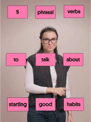 Talk about good habits 😌 #Preply #LanguageLearning #PhrasalVerbs #GoodHabits #2025goals