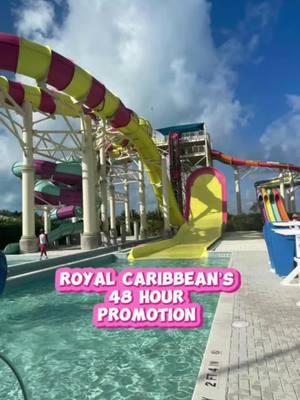 Royal Caribbean’s 48 Hour Extravaganza Promotion 🛳️ #royalcaribbean  #royalcaribbeancruise #royalcaribbeaninternationalcruise #cruise #cruisetips #cruisetravel #cruisetravelagent #travelagent 