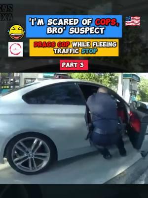 'I'm Scared of Cops, Bro'_ Suspect Drags Cop While Fleeing Traffic Stop part 3#Cops #police #arrested #hiddencamera #arrest #copstiktok #autoatces2025 #usa