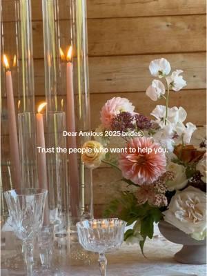 2025 brides we hear you. We feel your stress.  You are doing the best you can.  Trust the process. Trust the people who want to help you.  Make  your wedding what you want it to be.   #FlowerDesign #2025 #2025wedding #theflorista #colorfulbride #2025weddingdeisgn #2025weddinginspo #2025bride #stress #trusttheprocess #floristsoftiktok #advicefromaflorist #nashvillewedding #destinationwedding #californiawedding