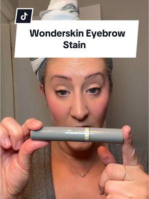 Staining my eyebrows is so much easier than penciling them in and using product because I touch my face a lot. #eyebrows #eyebrowstain #wonderskin  