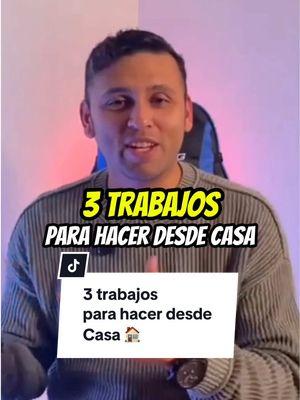 3 trabajos para hacer desde casa 🏠  Comenta la palabra EVENTO y entra al link de mi perfil para ayudarte con el último que te indico en el video.  #creadoresdecontenido #marketingdigital #negociosdigitales #marketingdeafiliados #dinerodesdecasa #emprendimiento #latinosenusa #latinosenestadosunidos #latinosencanada #jairgalvezc 